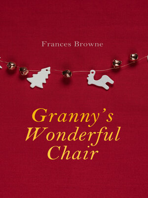 cover image of Granny's Wonderful Chair